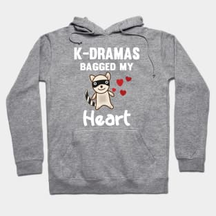 K-Dramas bagged my heart with cute raccoon - stole my heart on black Hoodie